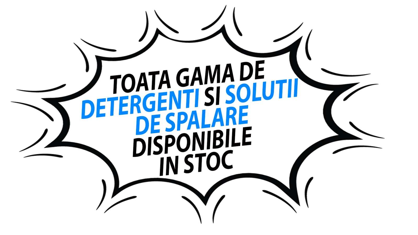 toata gama de detergenti